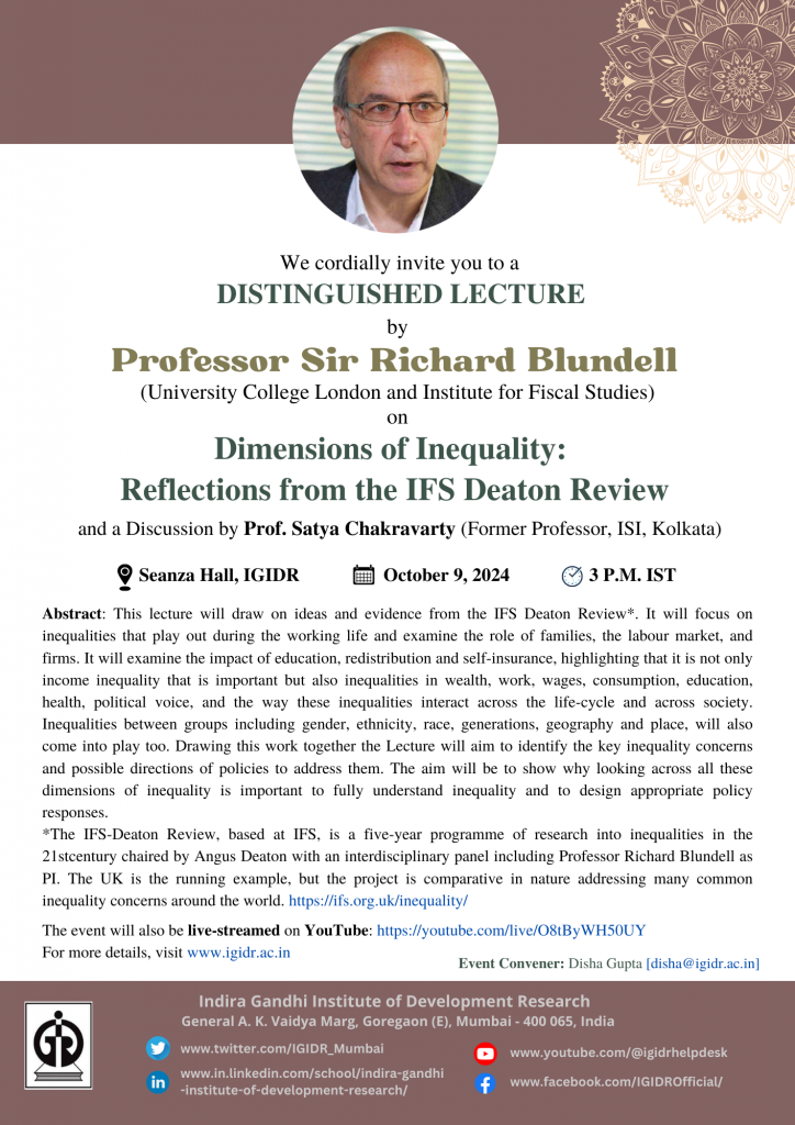 Distinguished Lecture  by Professor Sir Richard Blundell on “Dimensions of Inequality: Reflections from the IFS Deaton Review”